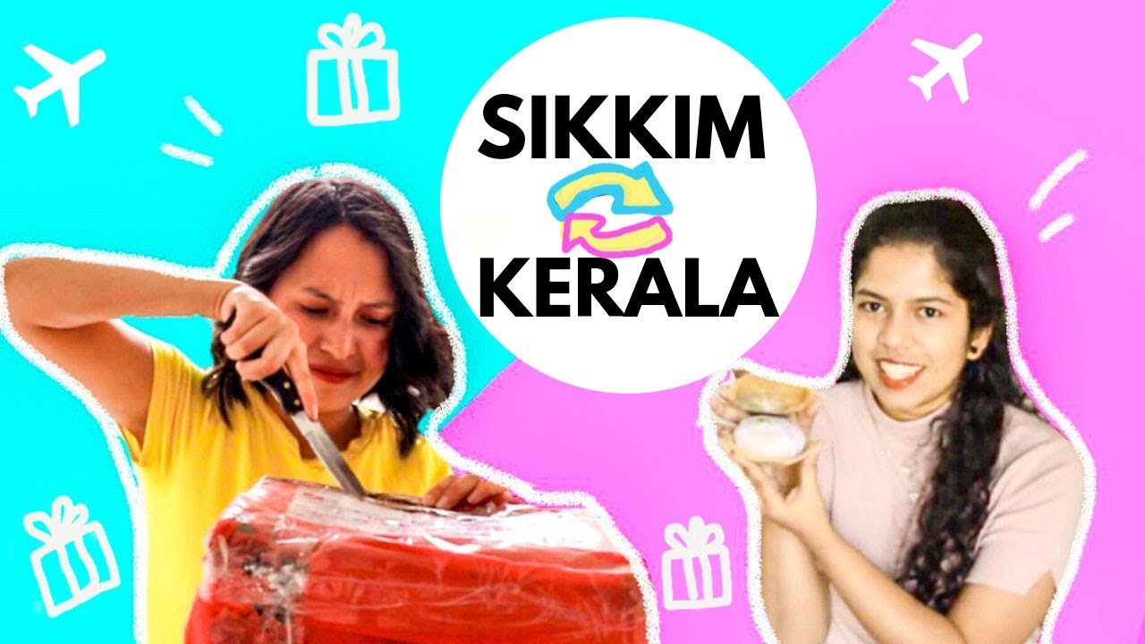I Swapped a mystery box with my friend ft Chinmayi Nair | Sikkim ✈️ 📦 Kerala