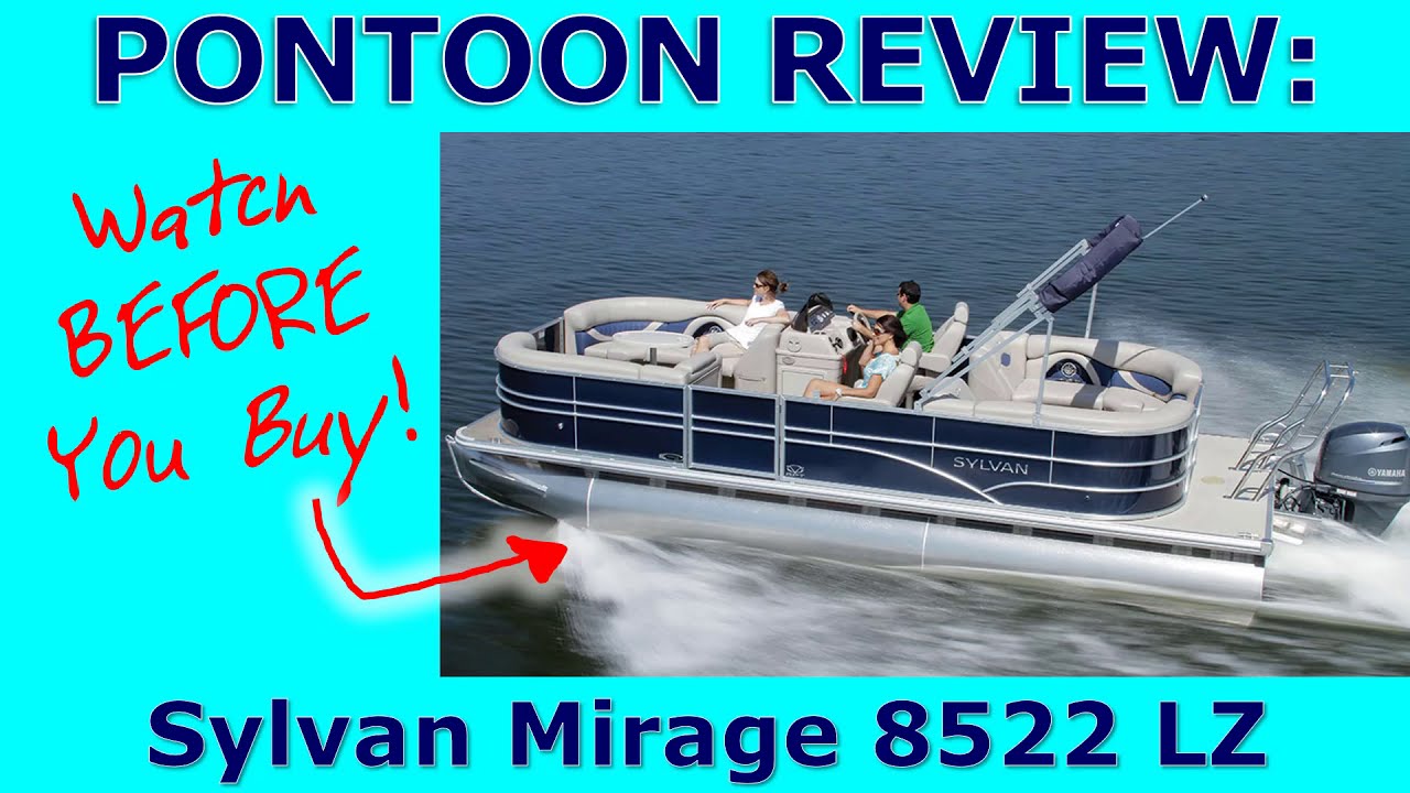 Pontoon Preview:  Sylvan Mirage 8522 LZ