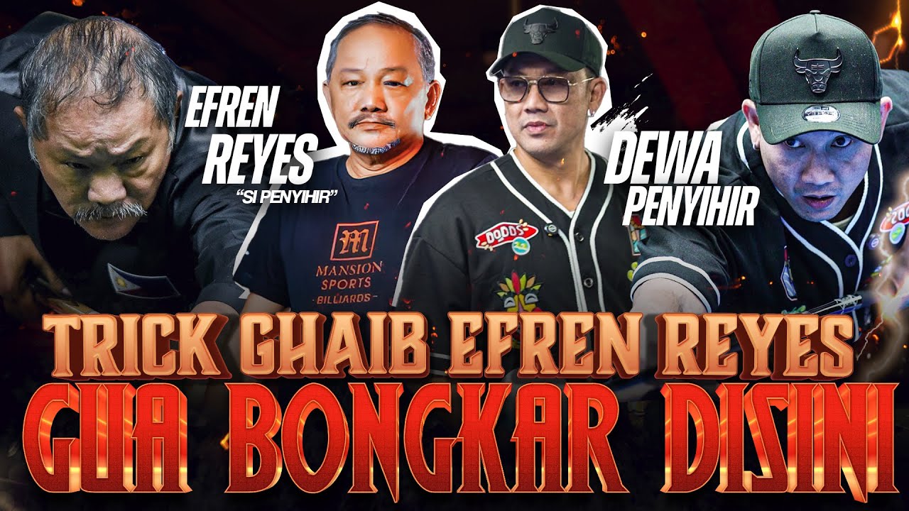 DEWANYA BILLIARD - EFREN REYES 