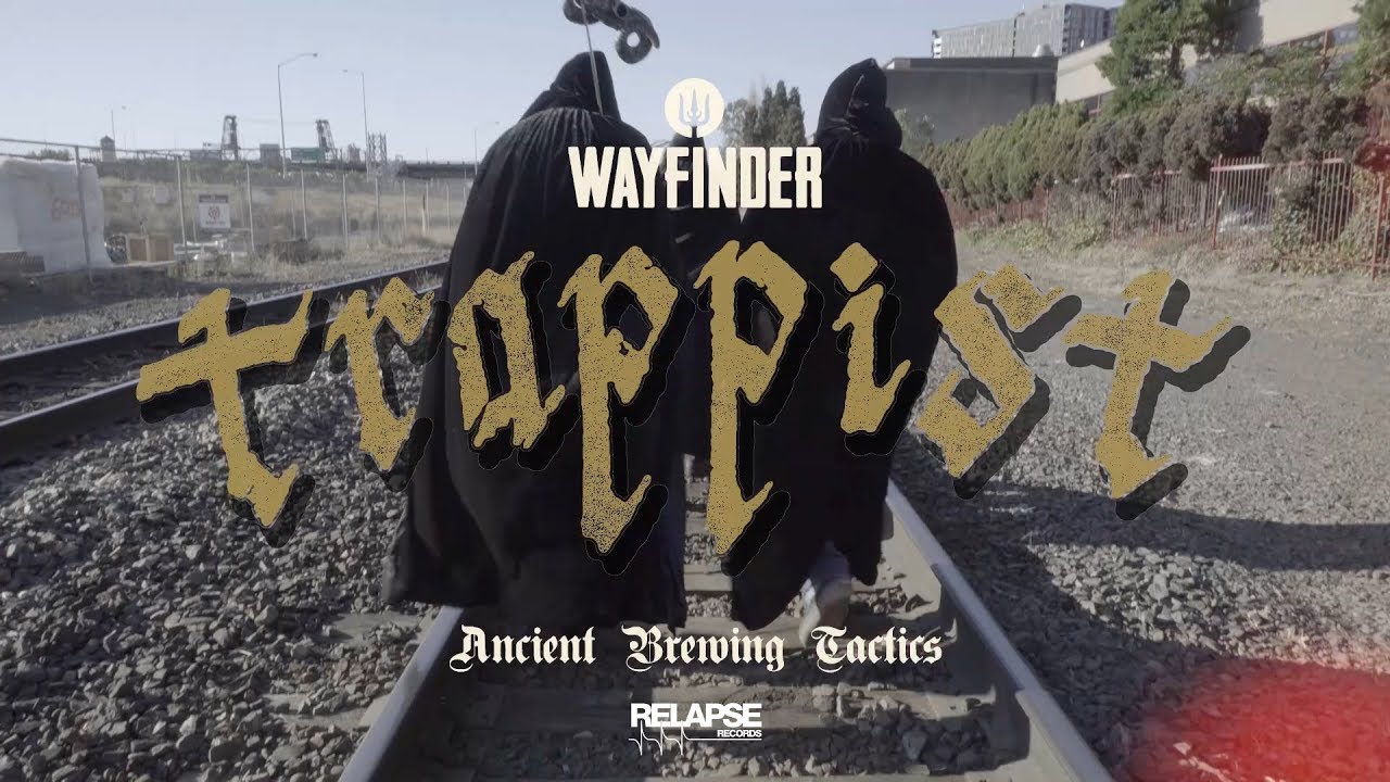 TRAPPIST - Ancient Brewing Tactics w/ Wayfinder Beer