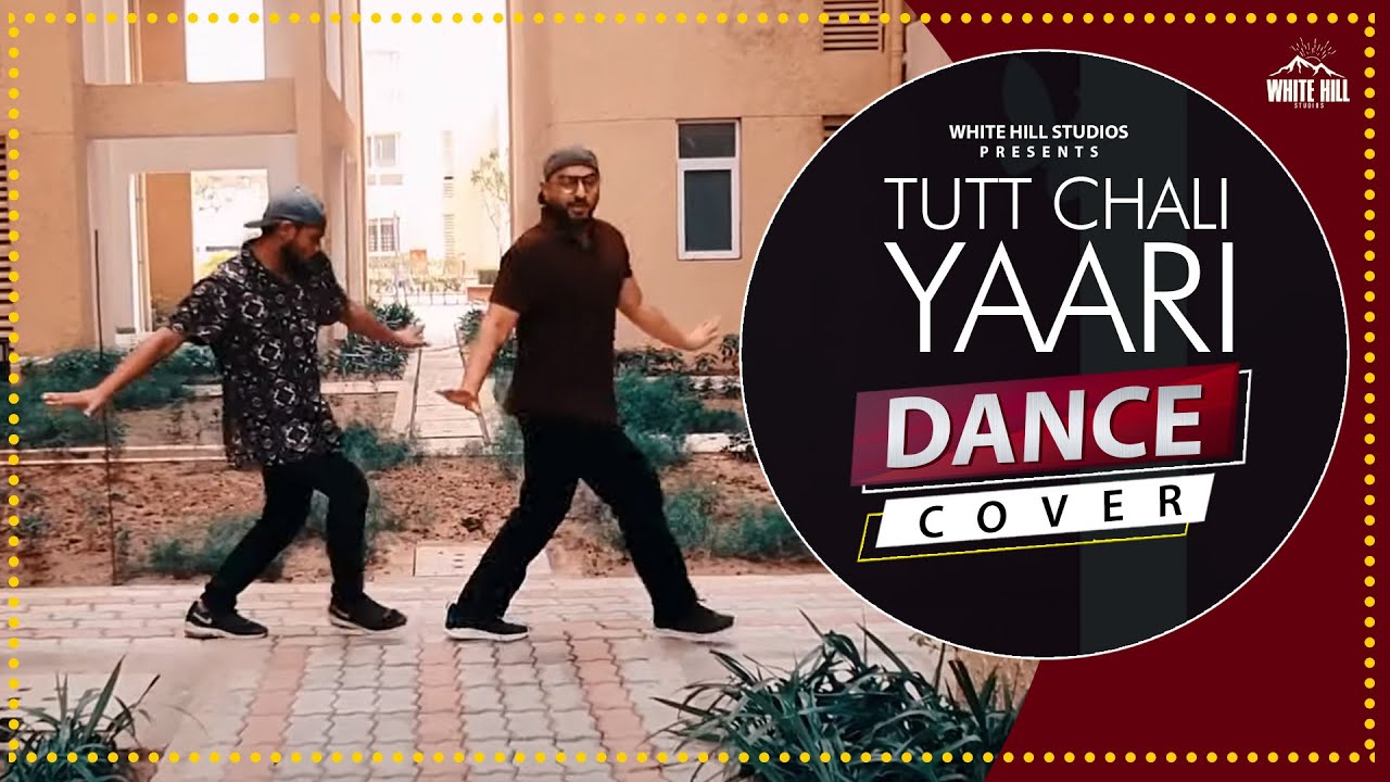 Tutt Chali Yaari (Dance Cover) | Groove You Dance Studio