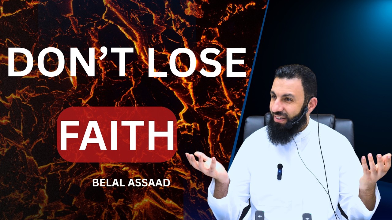 Why Allah Tests Your Faith | Belal Assaad