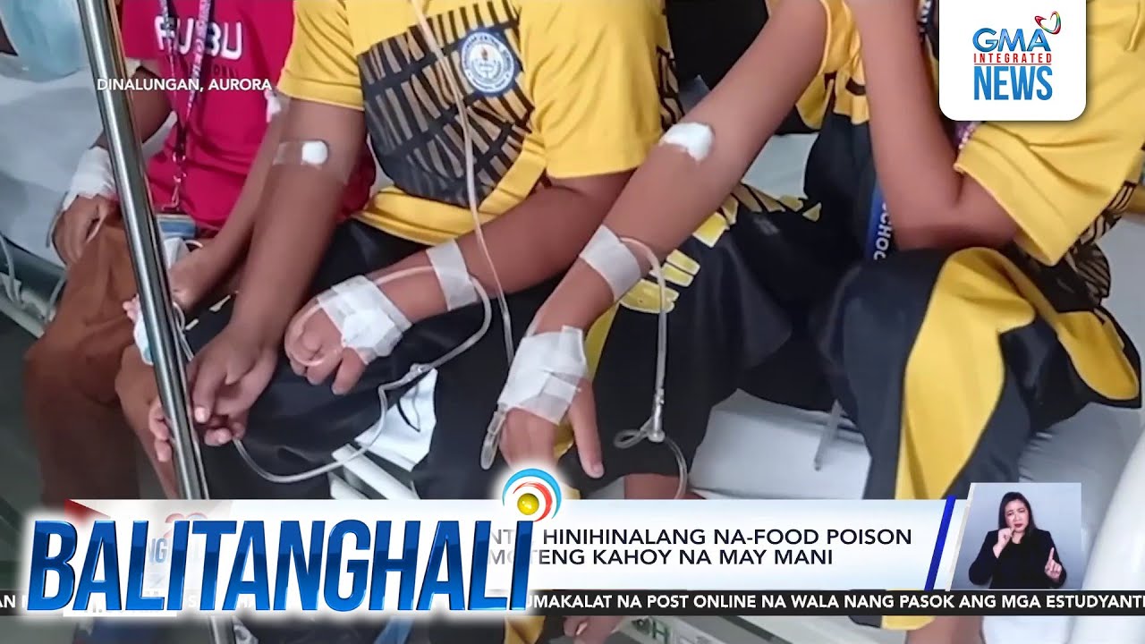 Nasa 14 na estudyante, hinihinalang na-food poison dahil sa kinaing kamoteng... | Balitanghali