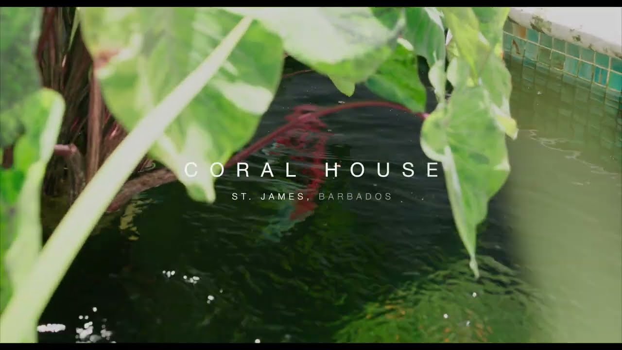Welcome To Coral House, Royal Westmoreland, Barbados