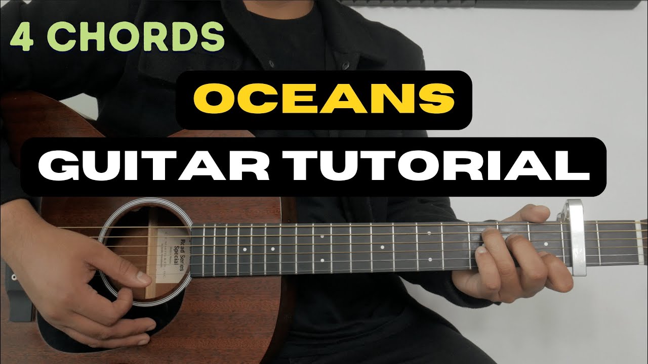 Oceans I Guitar Tutorial I @hillsongunited