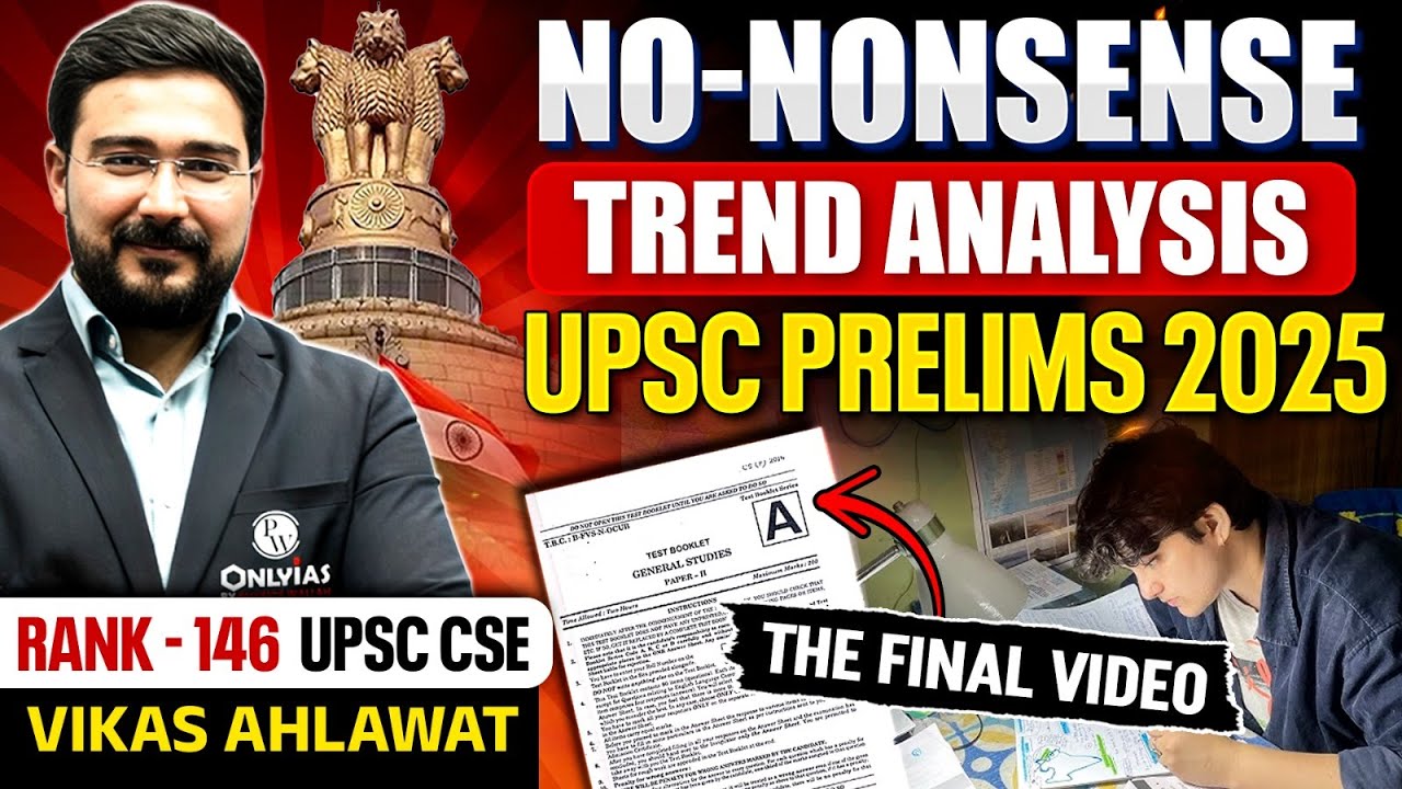 Last UPSC Trend Video You&rsquo;ll Ever Need for 2025! Don&rsquo;t Regret Missing This!