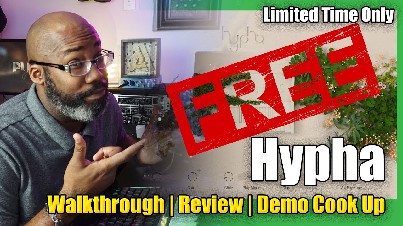 FREE DOWNLOAD - Native Instruments Hypha: Walkthrough | Review | 🔥 🔥 🔥  Cook Up