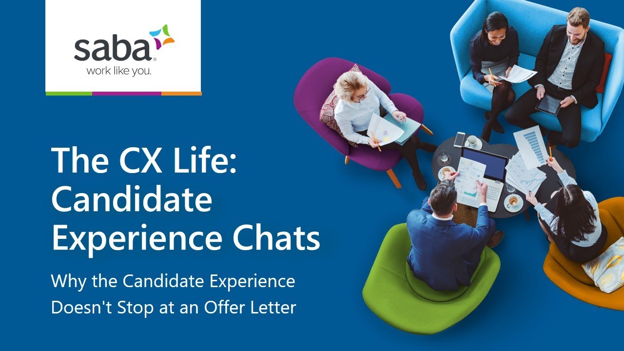 The CX Life Candidate Experience Chats: Why the Candidate Experience Doesn't Stop at an Offer Letter