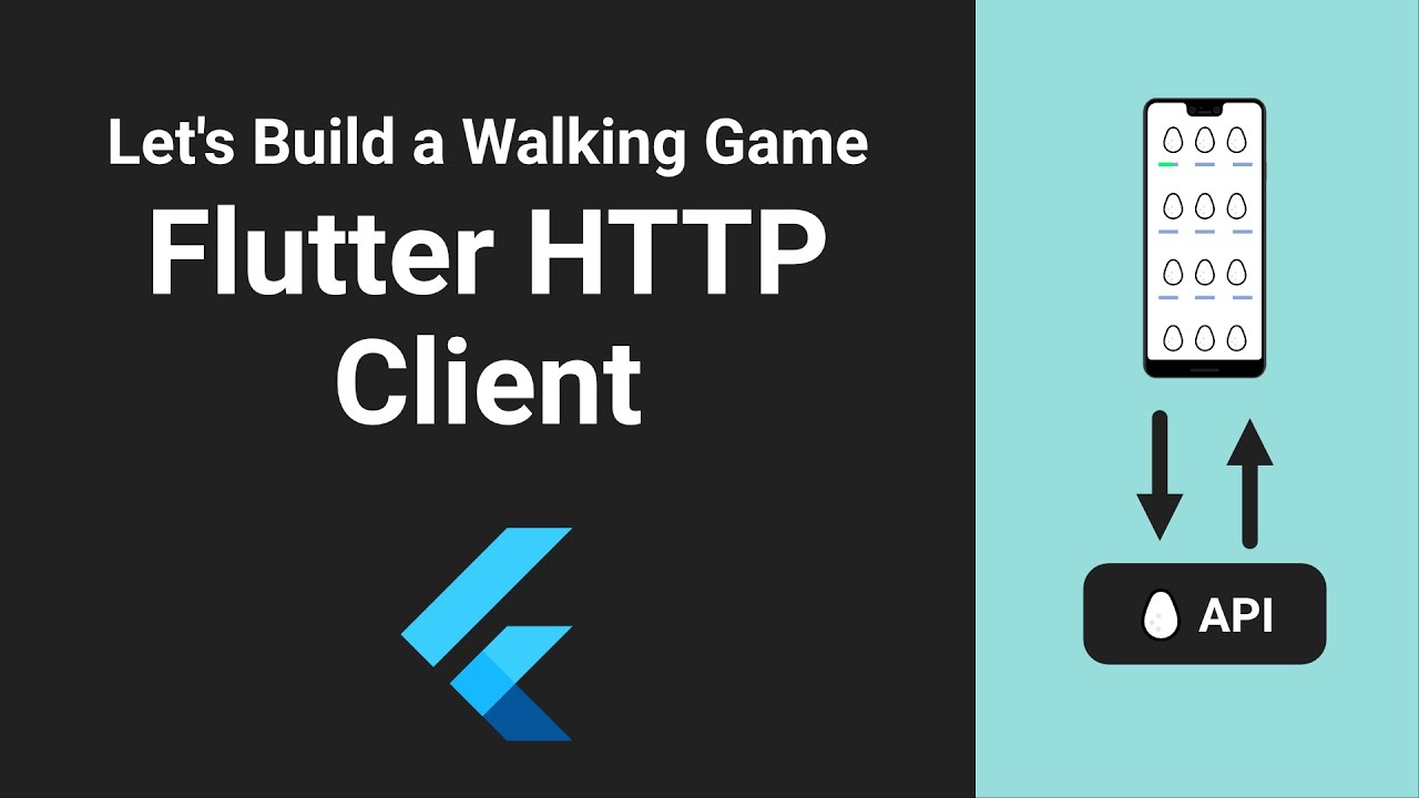 Let's Build a Walking Game #2: Flutter HTTP Client