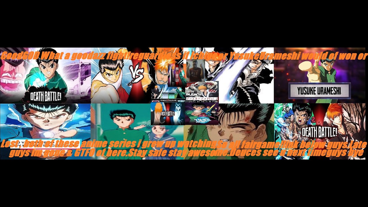 IchigoVsYuskae Yuromeshi Bleach Vs.YuYu Hakusho DEATHBATTLE!WildReaction review thoughts opinions?
