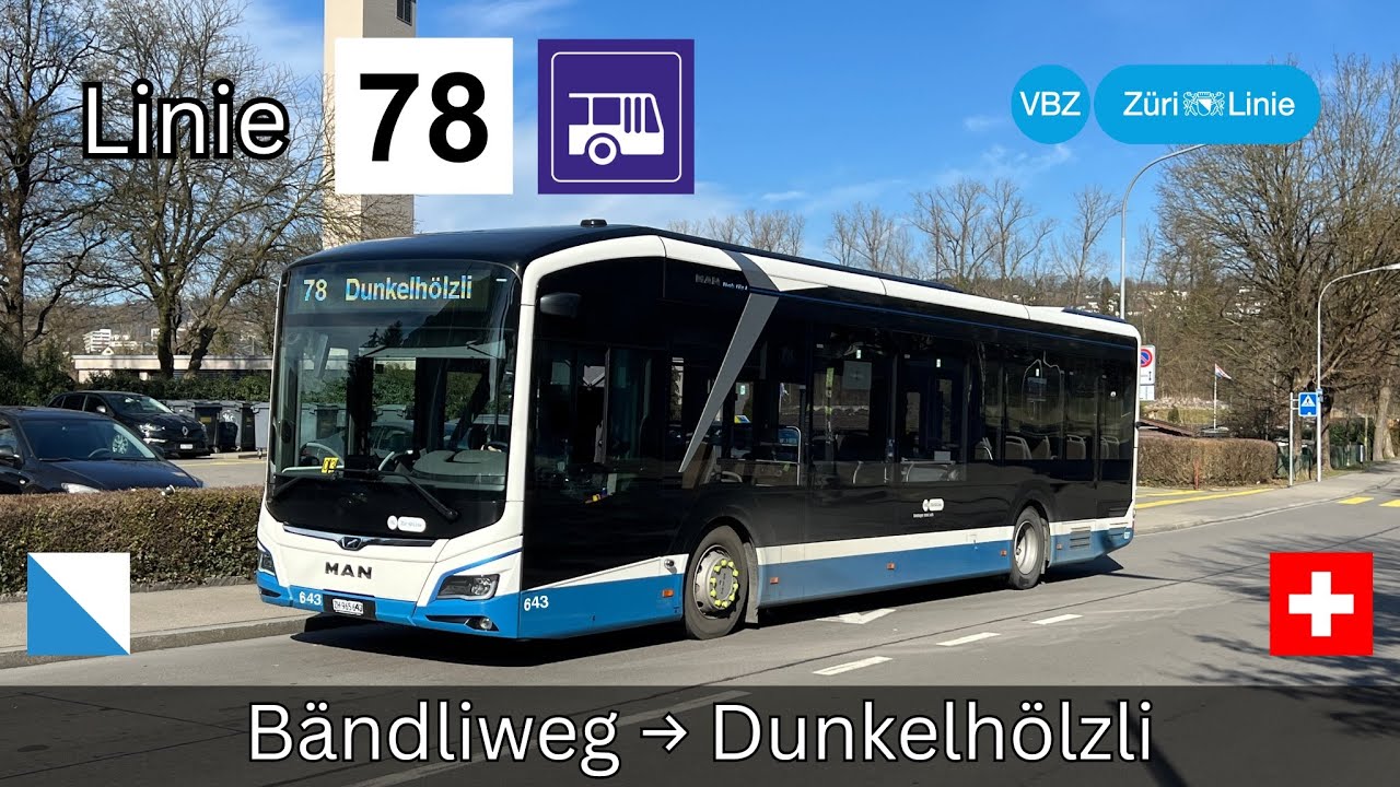 🔋MODERNER BATTERIEBUS:🇨🇭Zürich VBZ Buslinie 78 | Bändliweg → Dunkelhölzli [4K]