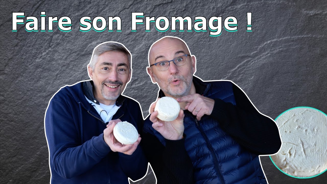 Comment faire son fromage maison ?