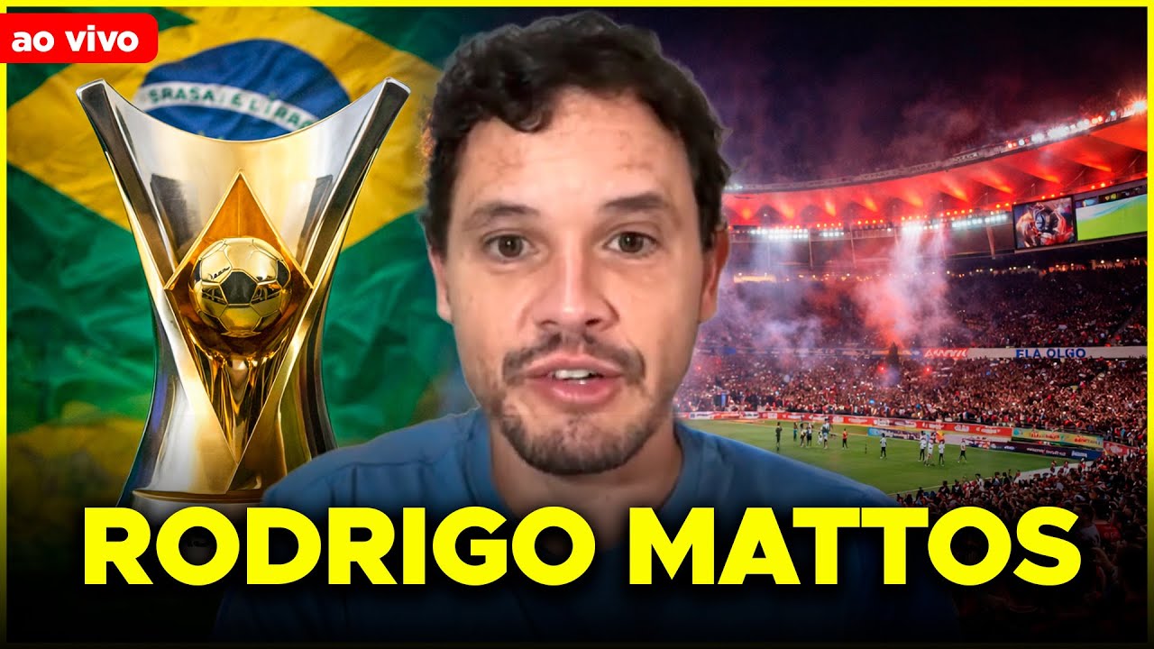 RODRIGO MATTOS - PÓS RODADA BRASILEIRÃO (FLAMENGO, VASCO, SÃO PAULO, PALMEIRAS E MAIS)