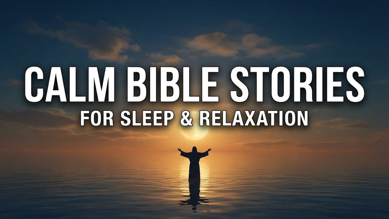 (NO MID ADS) Calm Bible Stories For Sleep And Relaxation | Fall Asleep In Gods Word... VOL.24