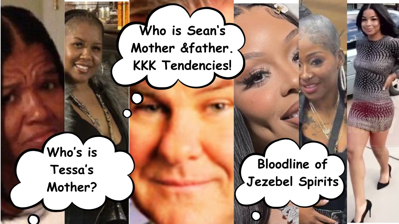 Chrisean Rock's Bloodline the Grandmother kkk tendencies Tessa the Mother pt. 2