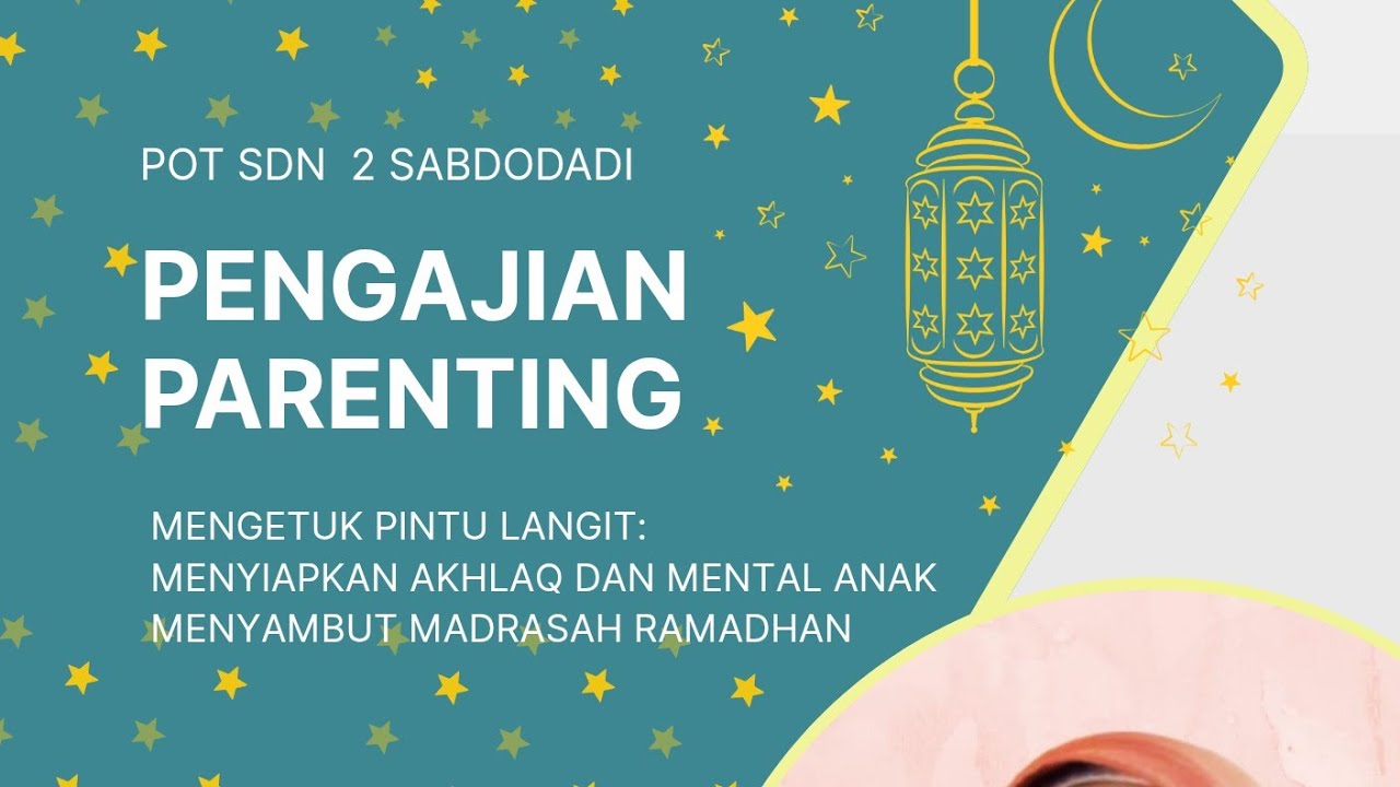 PENGAJIAN PARENTING POT SDN 2 SABDODADI, AHAD 08022026