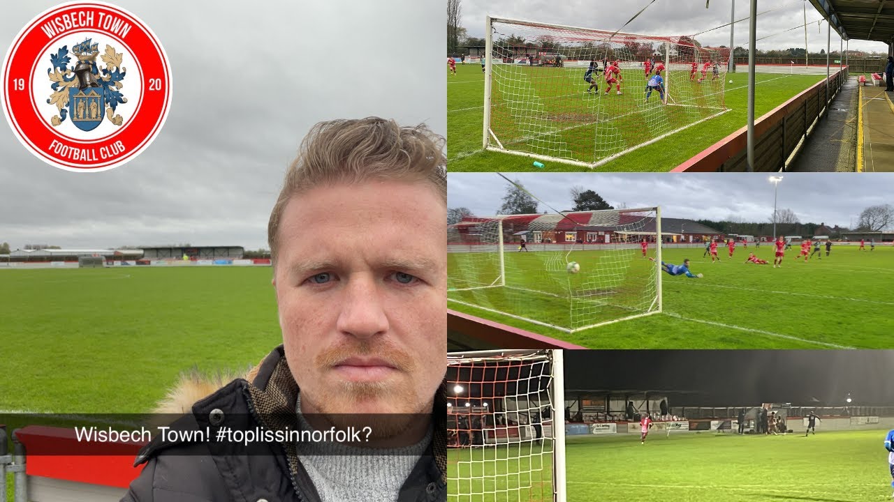 HERE WE GO AGAIN: Wisbech Town!