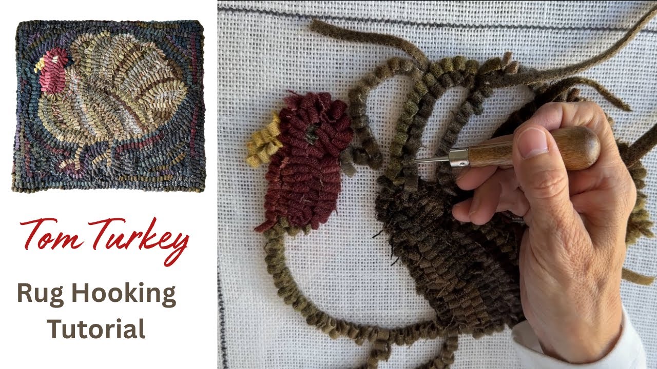Rug Hooking For Beginners - Tom Turkey {{Start To Finish}}
