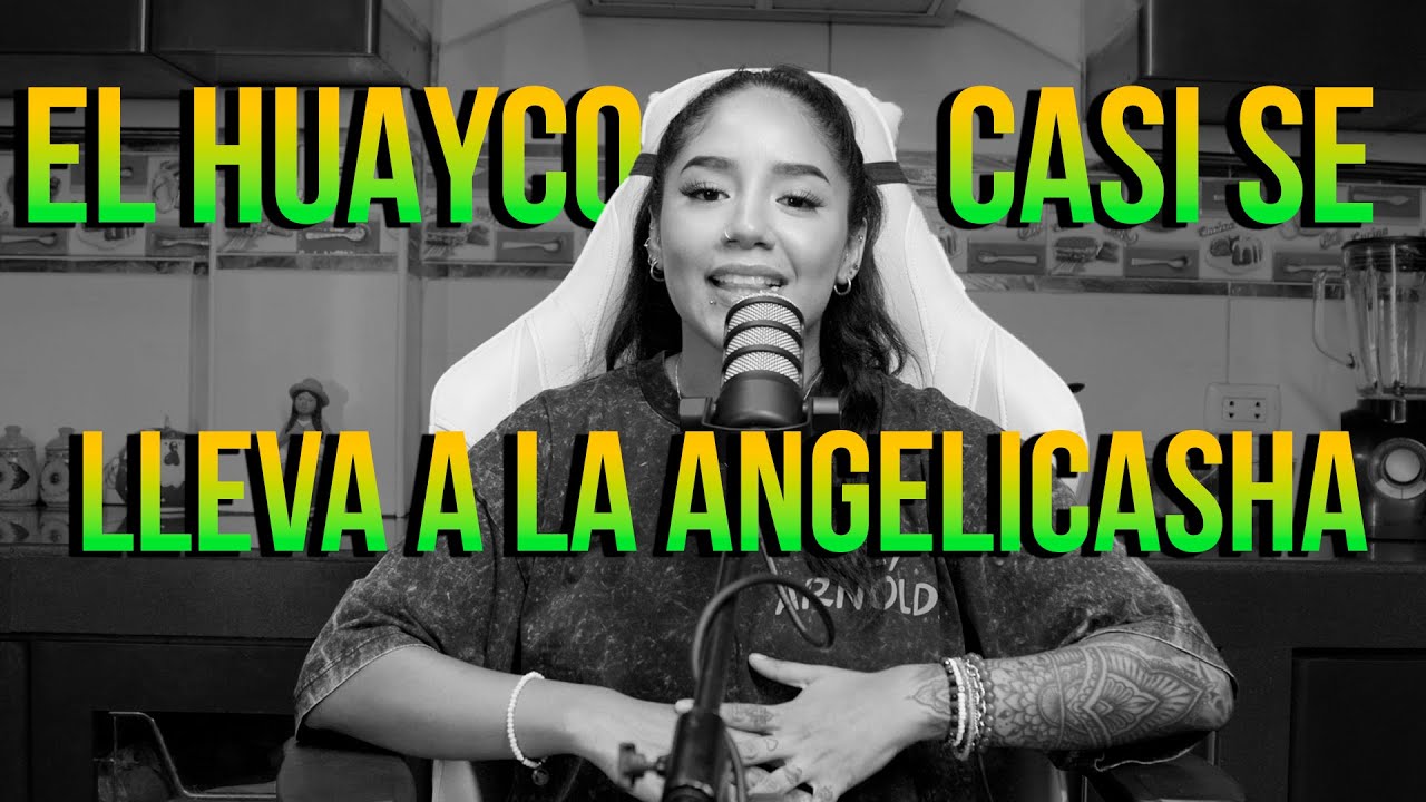 El huayco casi se lleva a la Angelicasha ft. Angelicasha