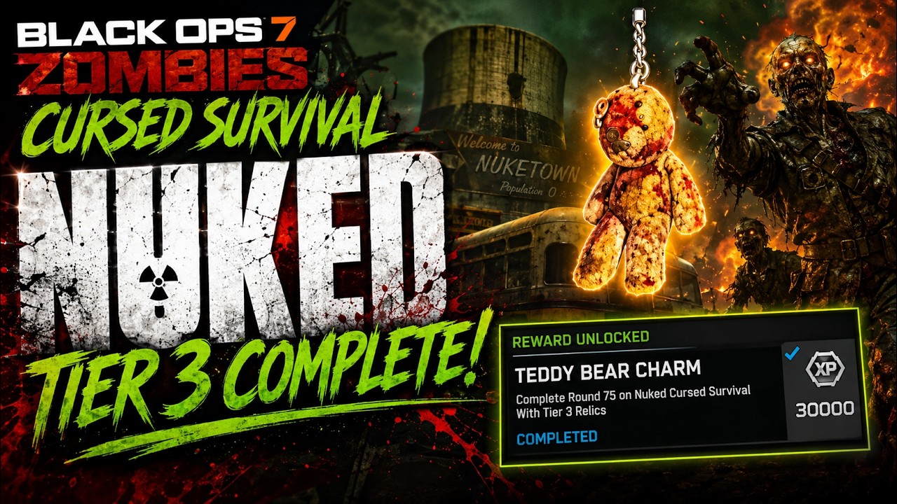 BLACK OPS 7 ZOMBIES: NUKED CURSED SURVIVAL TIER 3 COMPLETE! 🧸 Teddy Bear Charm Unlock