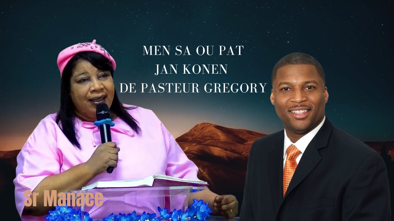 🔴 Mwen Resi Jwen  yon Moun  Ki Rekonet Bishop Gregory I Pataje Mesaj Sa -Past Manacé Bay Tout Verité
