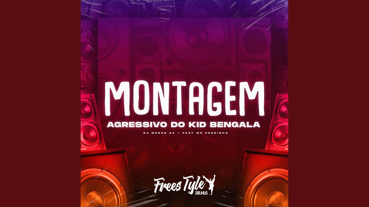 Montagem Agressivo do Kid Bengala