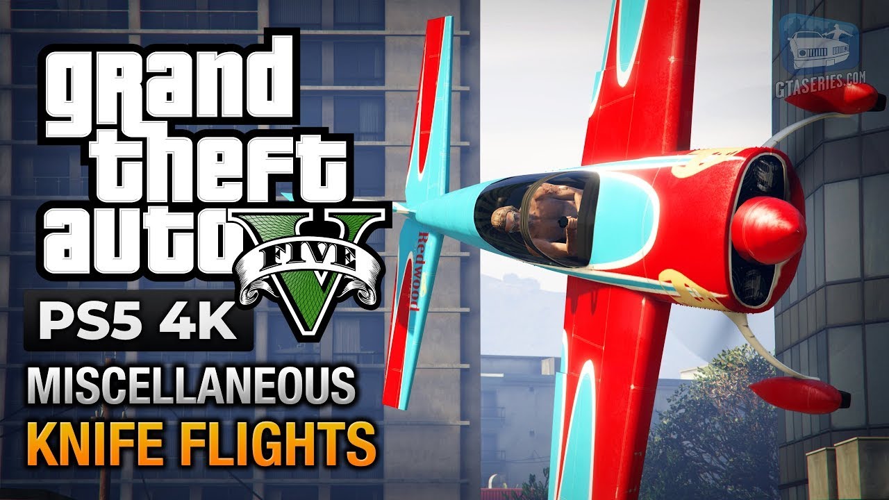 GTA 5 PS5 - All Knife Flights Challenges