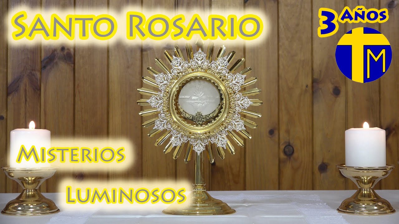 Santo Rosario de hoy jueves 7 marzo 2024 en Adoración ante el Santísimo. Misterios Luminosos.