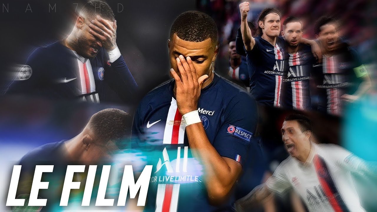 Le Film du parcours du PSG (Ligue Des Champions 2019-2020) - Pour le meilleur et pour le pire