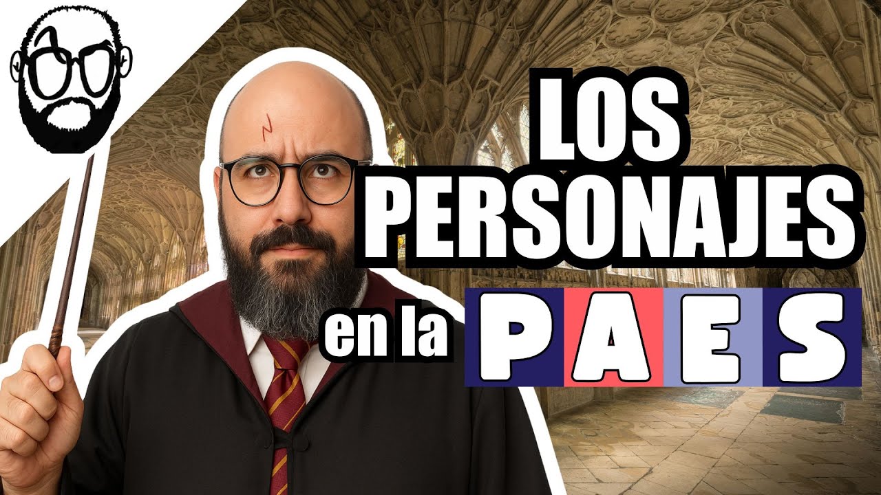🤔¿CÓMO ANALIZAR PERSONAJES para la PAES? ⚡️COMPETENCIA LECTORA 📚