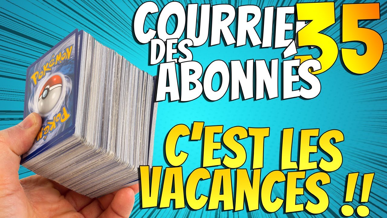Courrier des Abonnés Episode 35: C'est les vacances !!