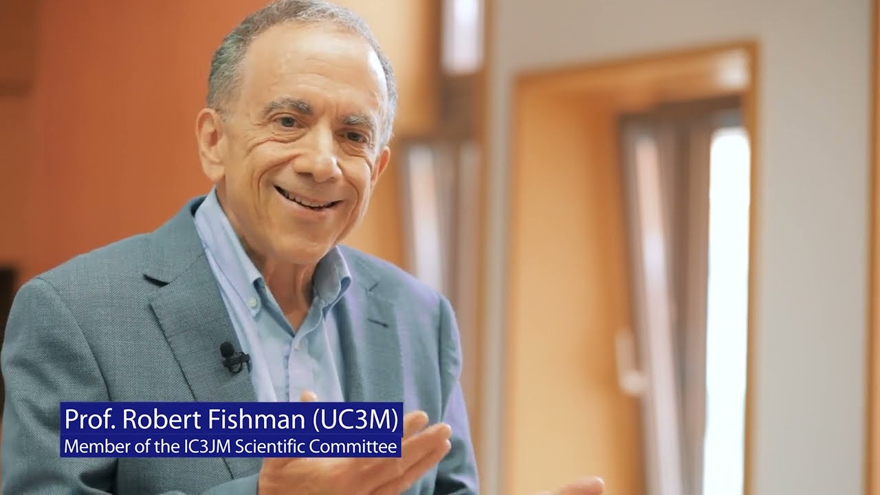 Robert Fishman (UC3M-IC3JM) - Member of the IC3JM Scientific Committee