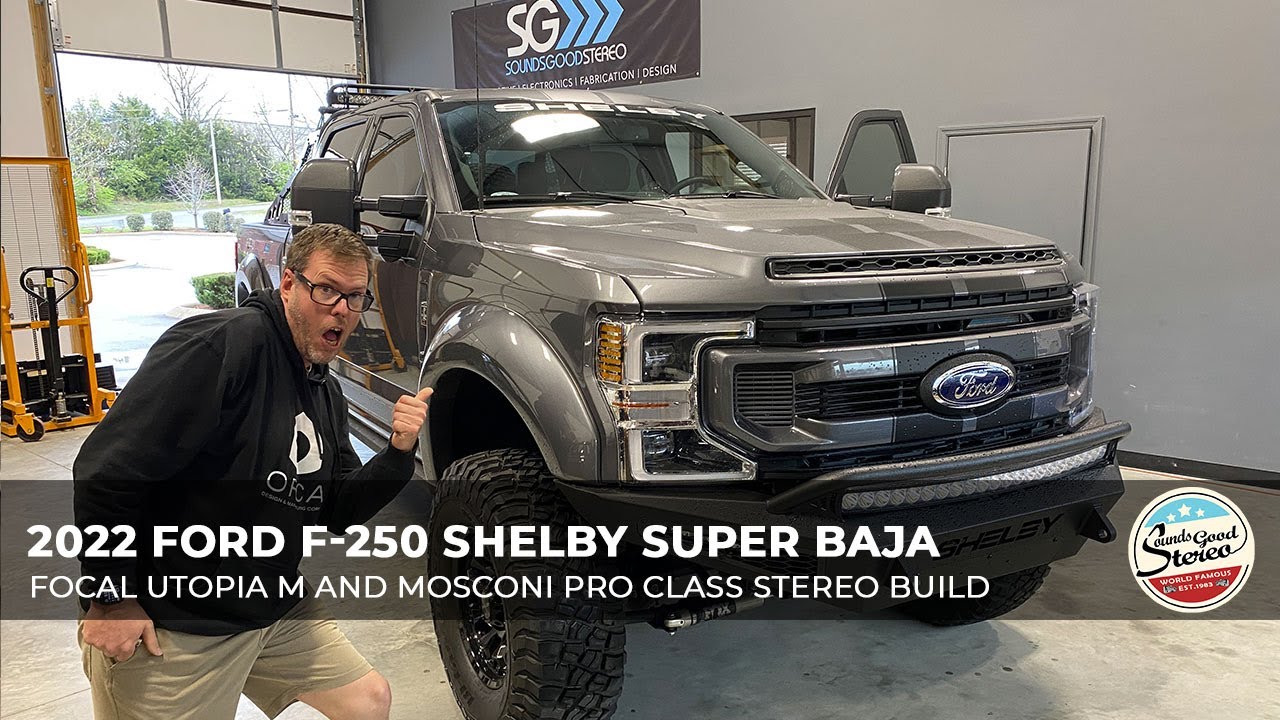 Ford F-250 Shelby Super Baja 2022 года, комплектация Focal Utopia M, стереосистема High-End