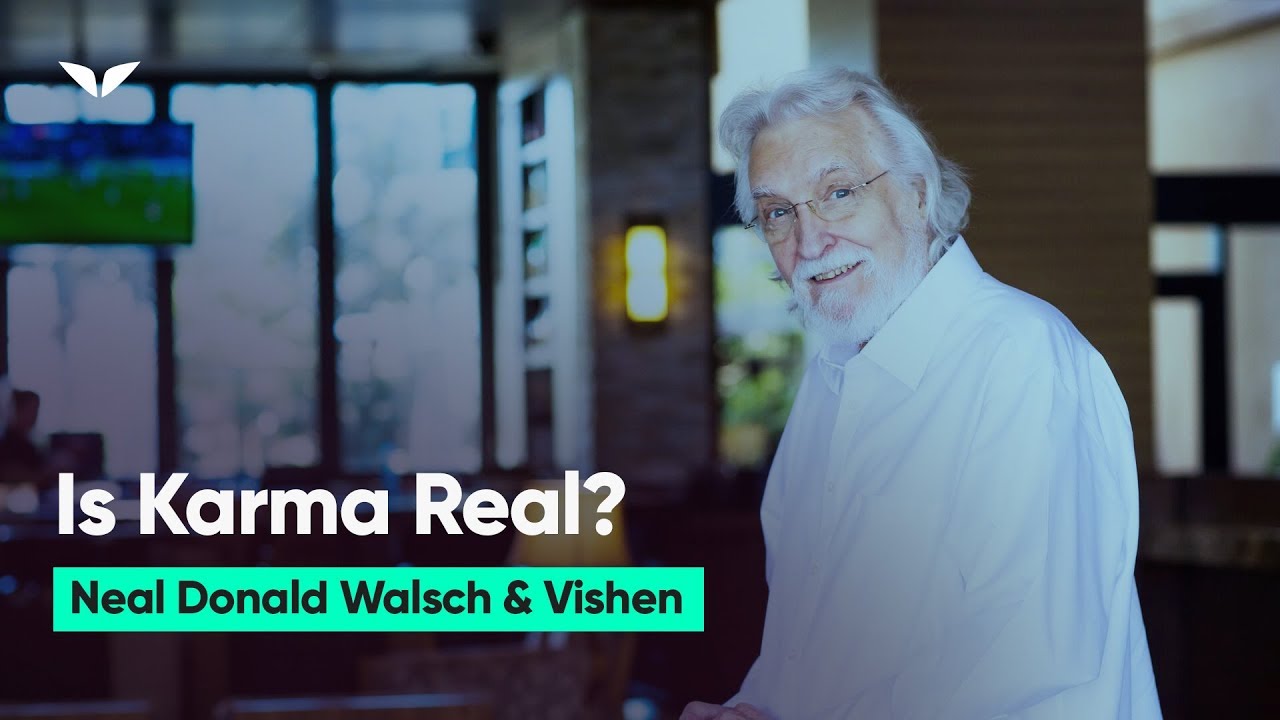 Is Karma Real? | Neale Donald Walsch