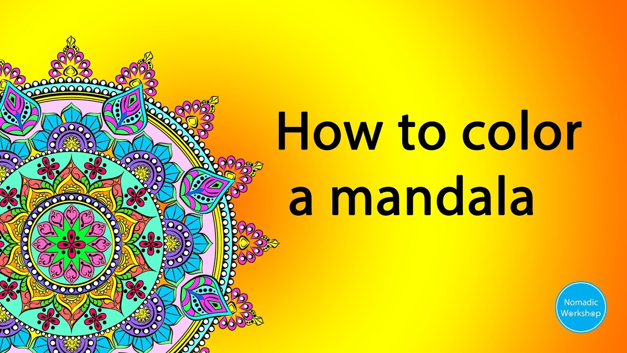 How to color a mandala