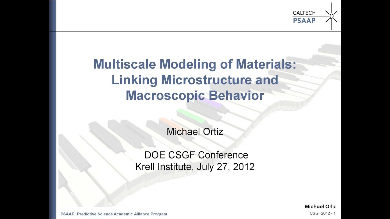 Multiscale Modeling of Materials - Michael Ortiz