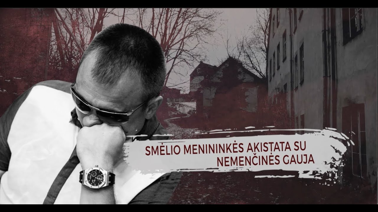 SMĖLIO MENININKĖS AKISTATA SU NEMENČINĖS GAUJA - KRIMINALINĖ LIETUVOS ZONA su Dailiumi DargiuSE2EP10