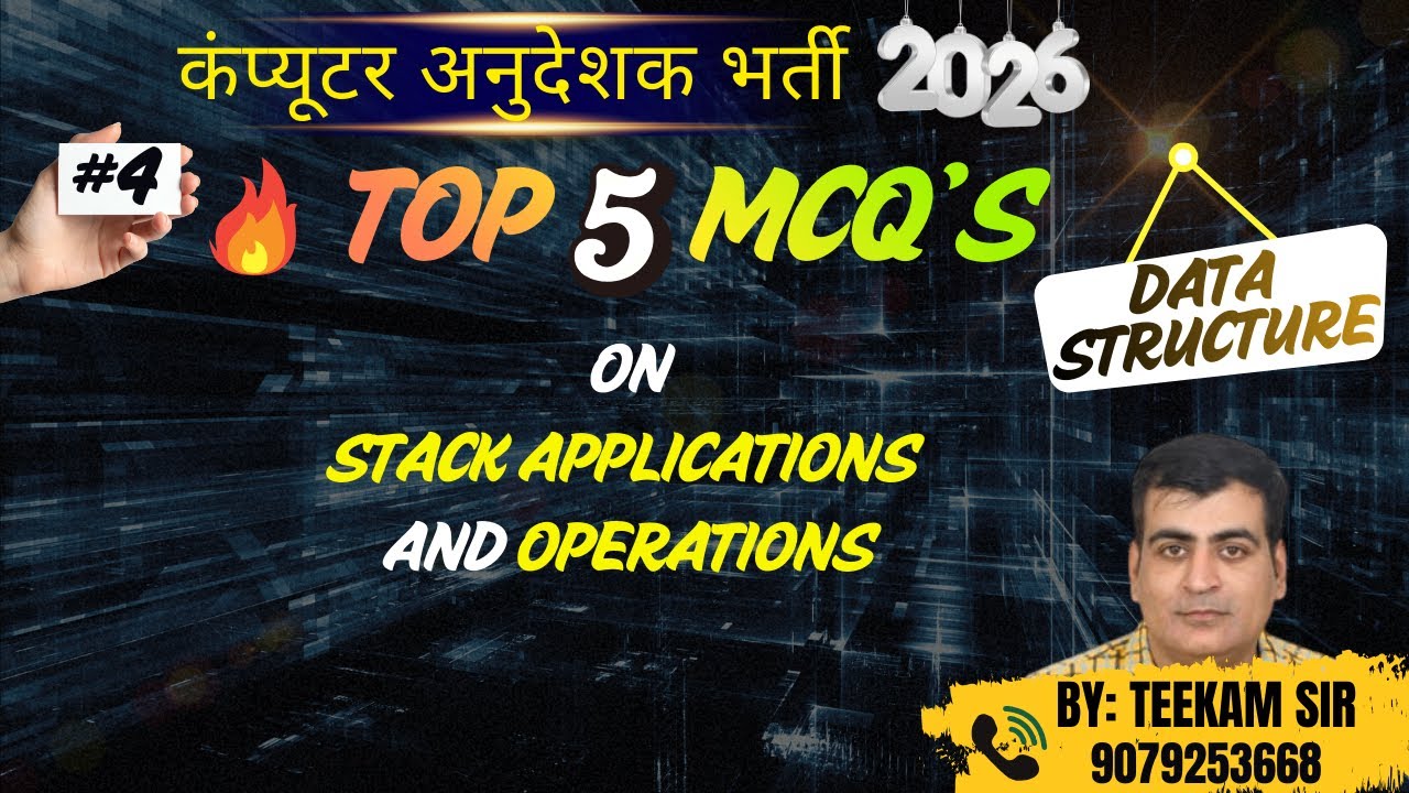 Top 5 Stack MCQs | Stack Applications & Operations | Computer Anudeshak Bharti 2026 | BCI & SCI Exam