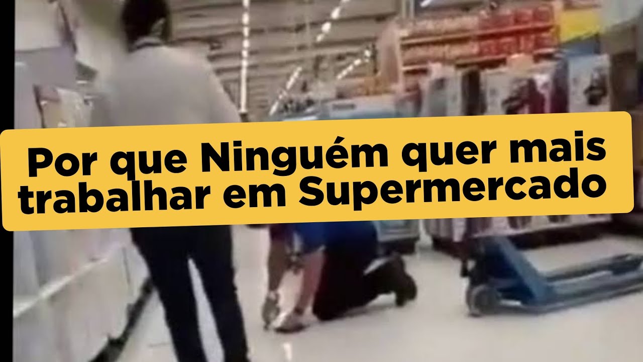 Por que ninguém quer mais trabalhar em supermercados? Conheça os reais motivos.