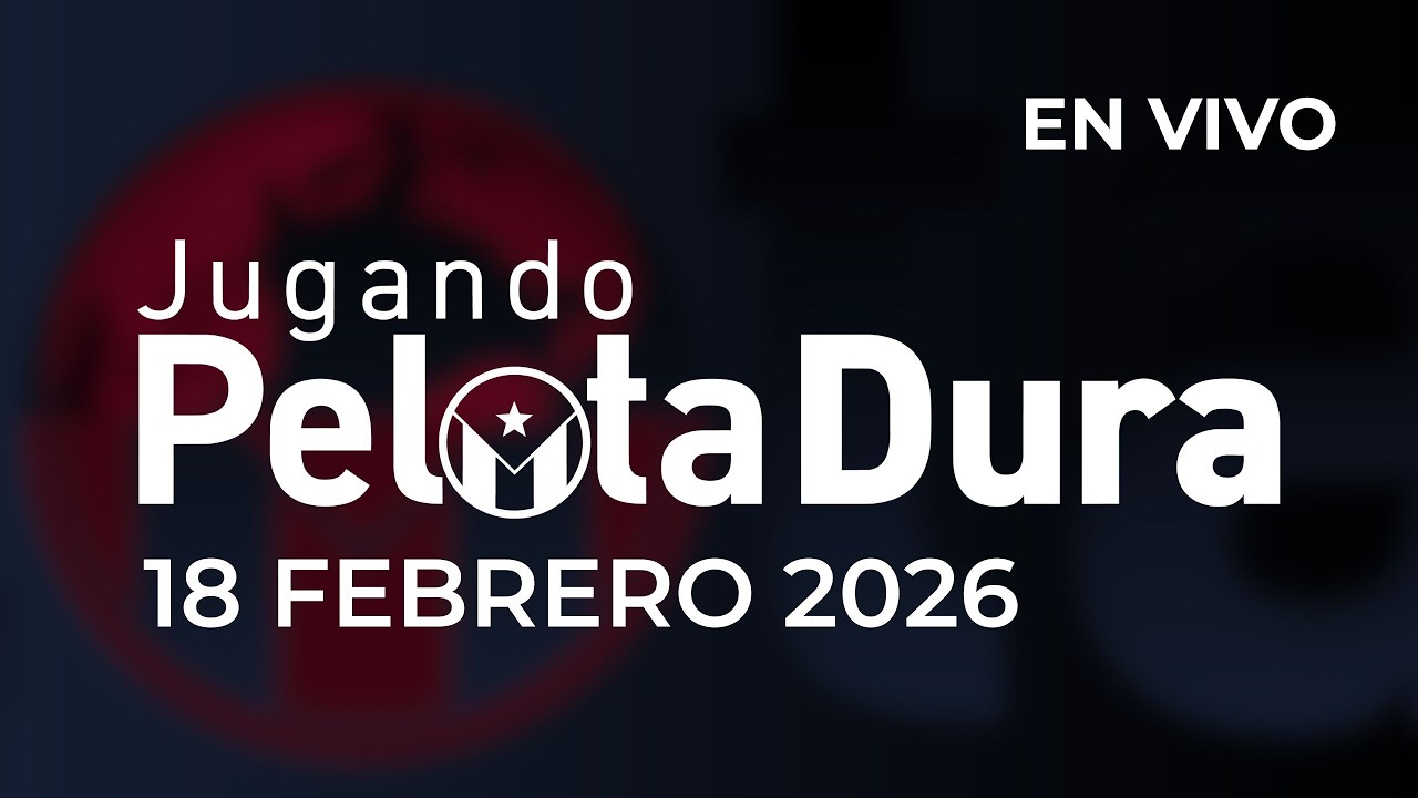 [EN VIVO] Jugando Pelota Dura & Zona Segura - 18 de febrero de 2026