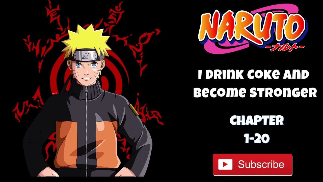 Hokage- I Drink Coke and Become Stronger | Chapter-1-20
