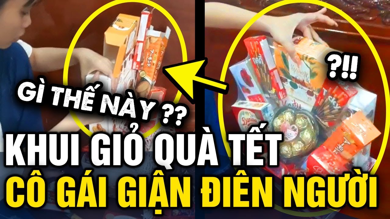 Mua được GIỎ QUÀ TẾT toàn thương hiệu xịn, người phụ nữ TÁ HỎA khi khui ra thưởng thức | Tin 3 Phút