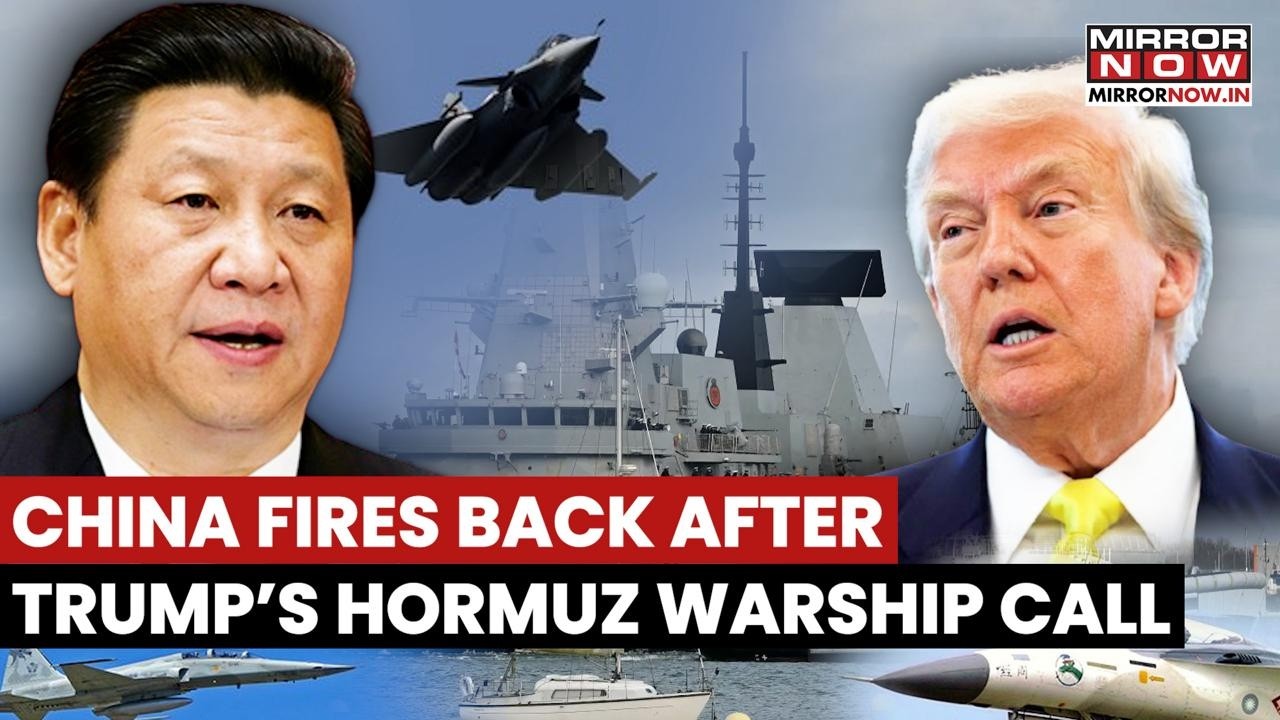 China Responds After Donald Trump Urges Nations To Send Warships To Secure Strait Of Hormuz
