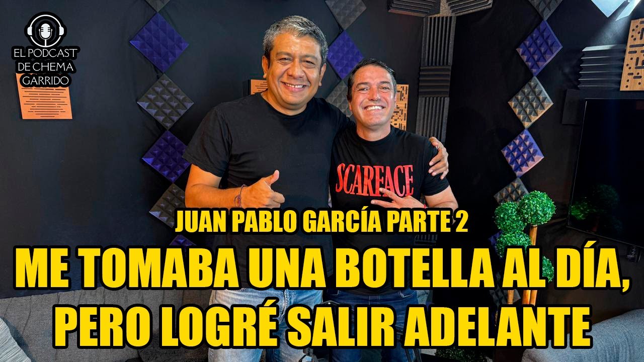 ME TOMABA UNA BOTELLA AL D&Iacute;A TRAS MI RETIRO, PERO SAL&Iacute; ADELANTE | JUAN PABLO GARC&Iacute;A PT. 2