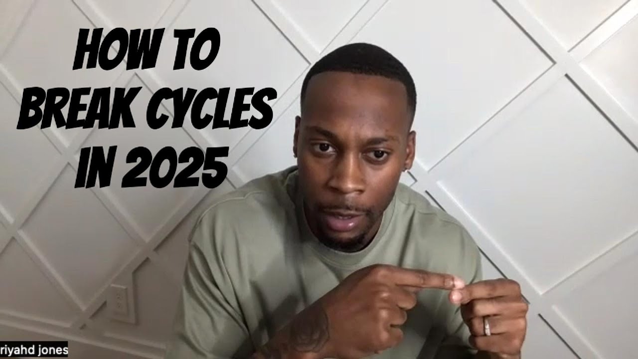 Mindset Mastery 2.0 | How to Break Cycles