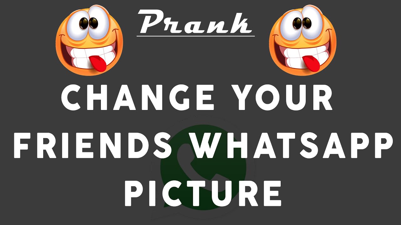 Change your Friends WhatsApp Picture | (NOT WORKING)