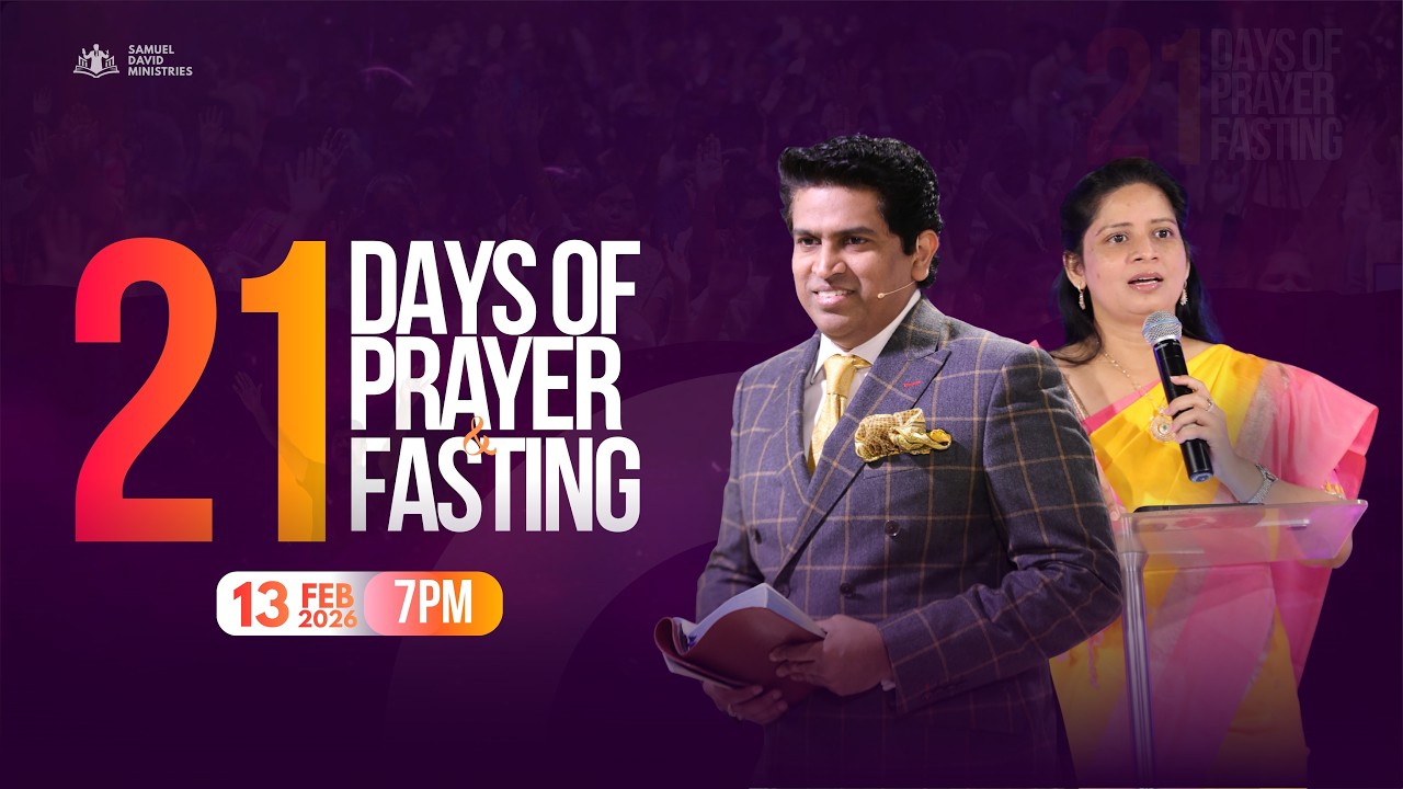 21 days of Prayer & Fasting with Pastor Samuel David | The Father's House | Day 19