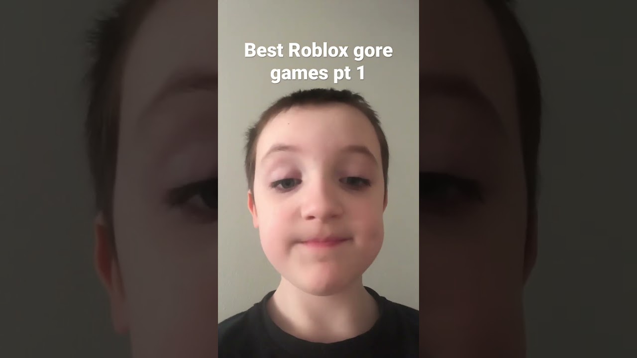 Best Roblox gore games
