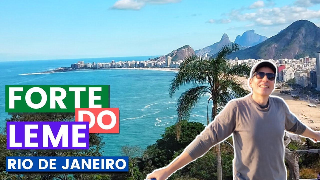 FORTE DO LEME RIO DE JANEIRO | Trilha  FÁCIL e VISTA admirável para Copacabana e Pão de Açúcar - RJ