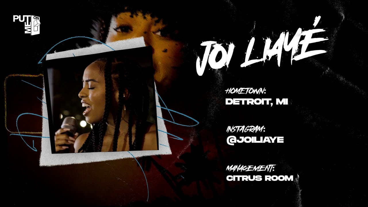 Put Me On: Joi Liay&eacute;